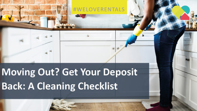 moving-out-get-your-deposit-back-a-cleaning-checklist-we-love-rentals